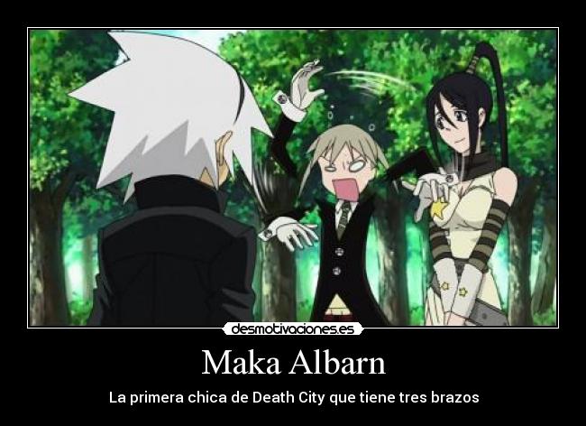 Maka Albarn - La primera chica de Death City que tiene tres brazos