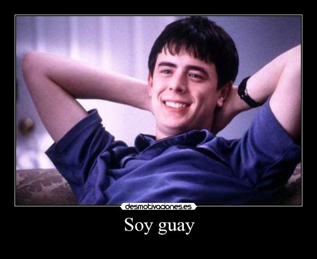 Soy guay - 