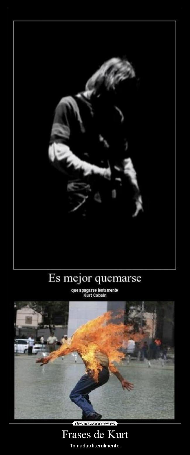 Frases de Kurt - Tomadas literalmente.