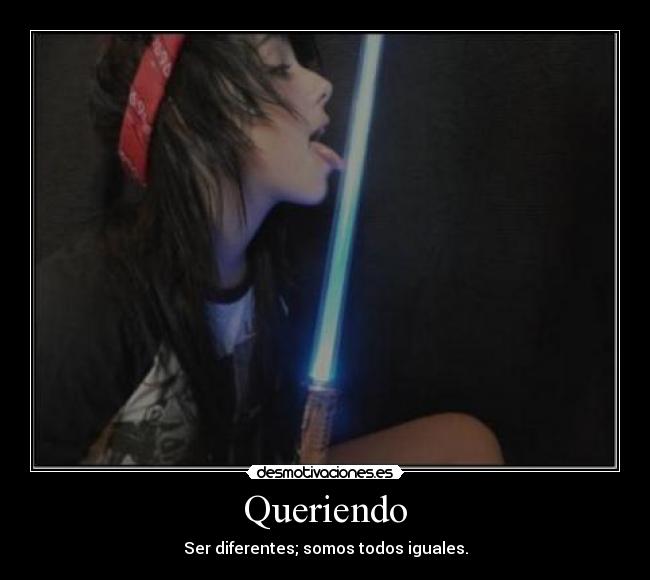 Queriendo -