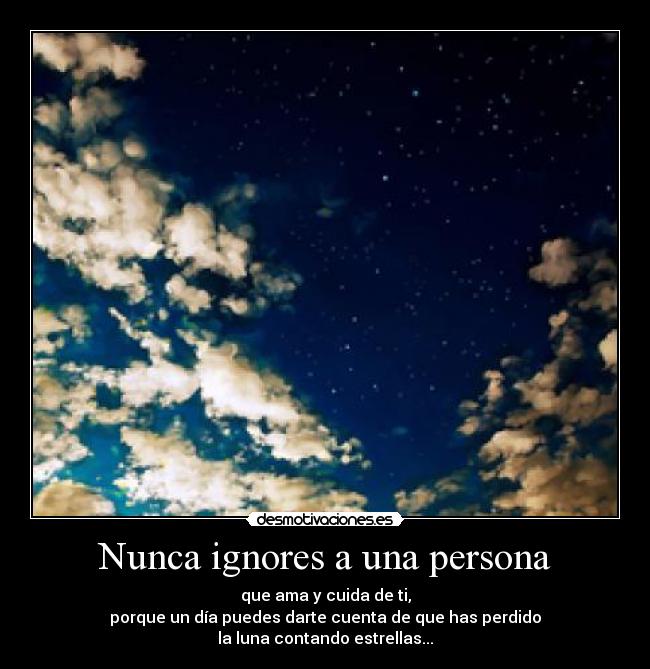 Nunca ignores a una persona - 