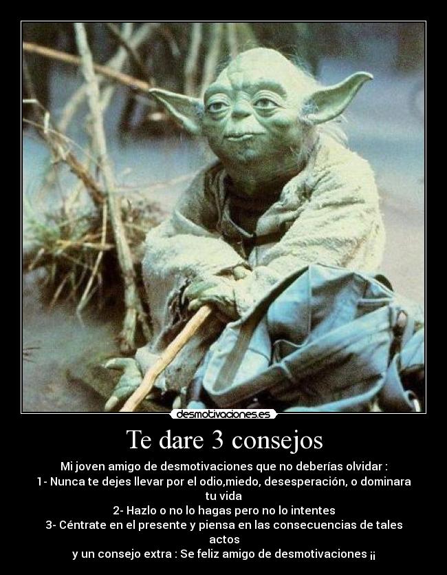 carteles yoda star wars consejos desmotivaciones principal cola desmotivaciones