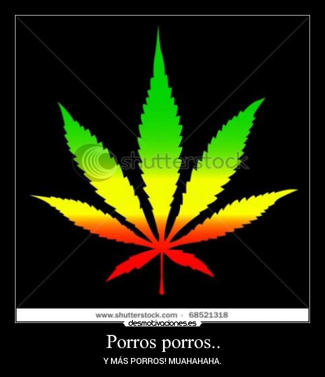 carteles porros muahahaha desmotivaciones