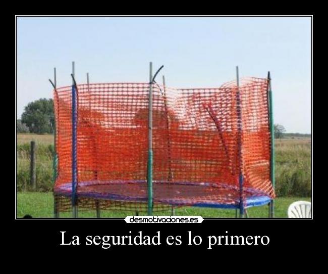 La seguridad es lo primero - 