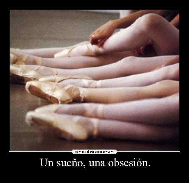 Un sueño, una obsesión. - 