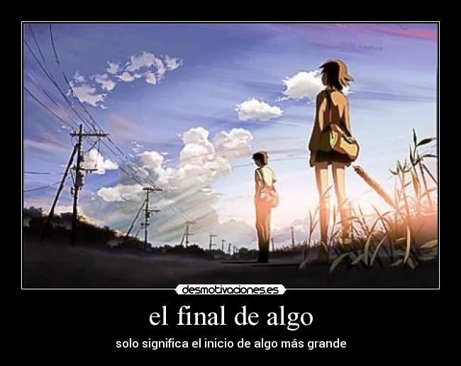 el final de algo - 