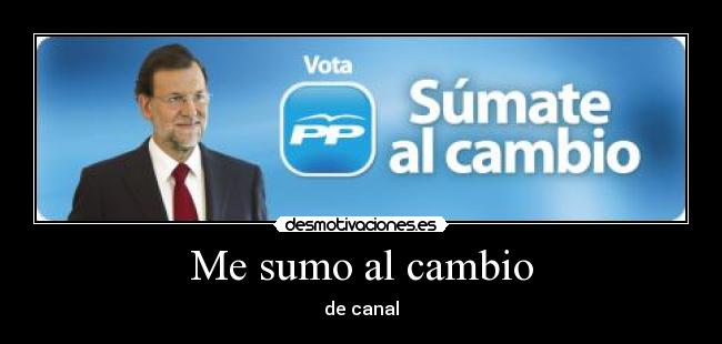 Me sumo al cambio - de canal