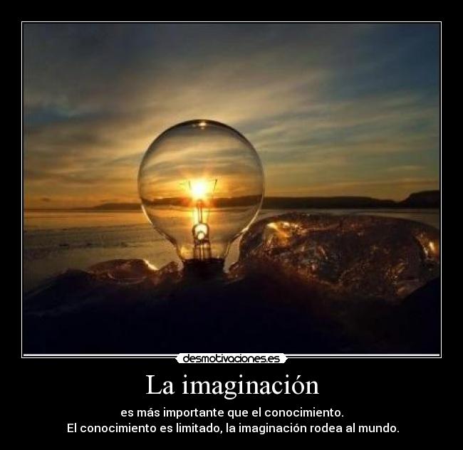 La imaginación -