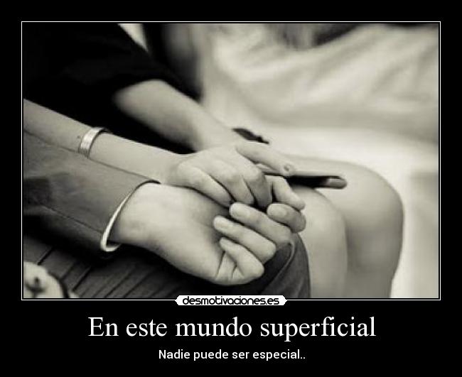 En este mundo superficial -
