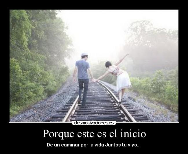 Porque este es el inicio -