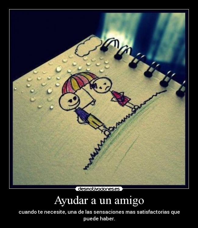 Ayudar a un amigo - 