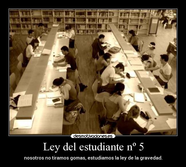 Ley del estudiante nº 5 -