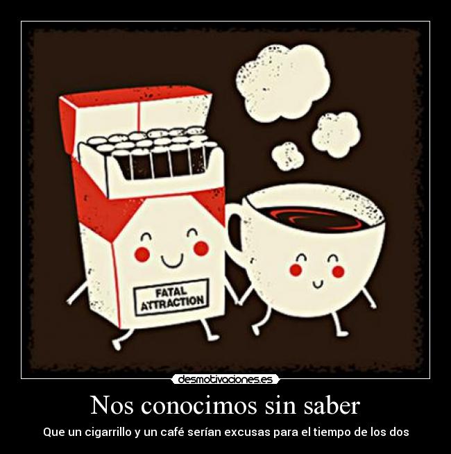 Nos conocimos sin saber -