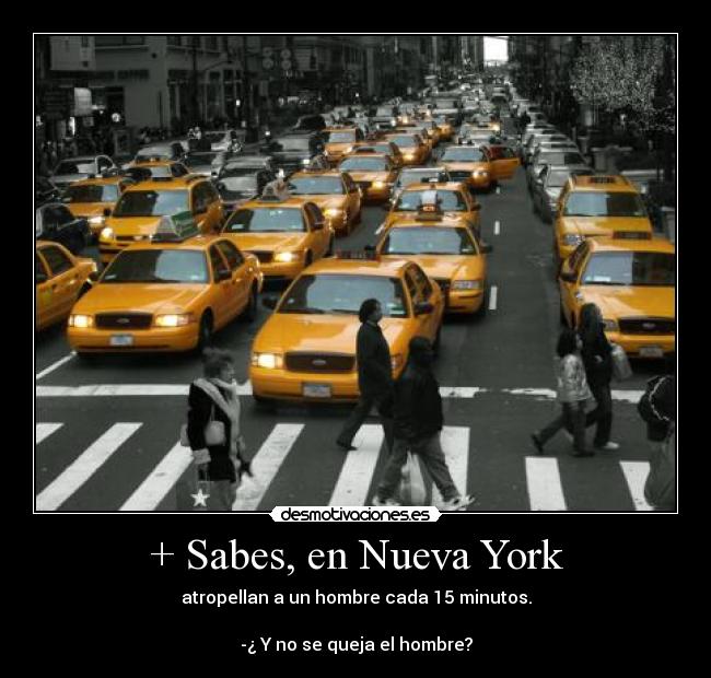 + Sabes, en Nueva York - 