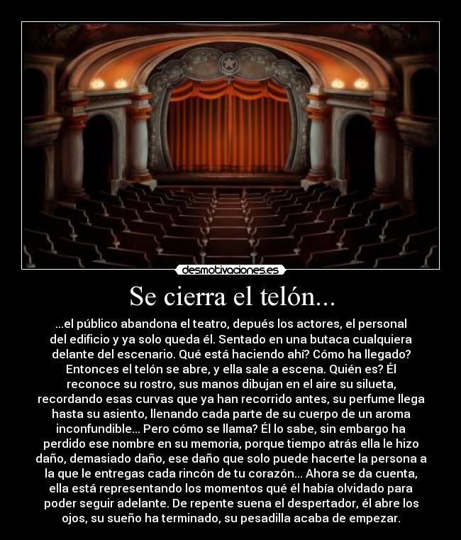 Se cierra el telón... - 