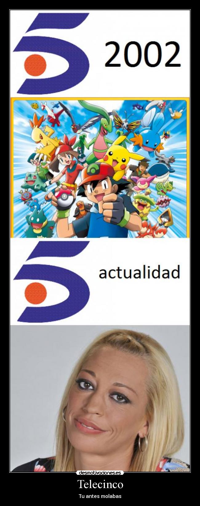 carteles telecinco desmotivaciones