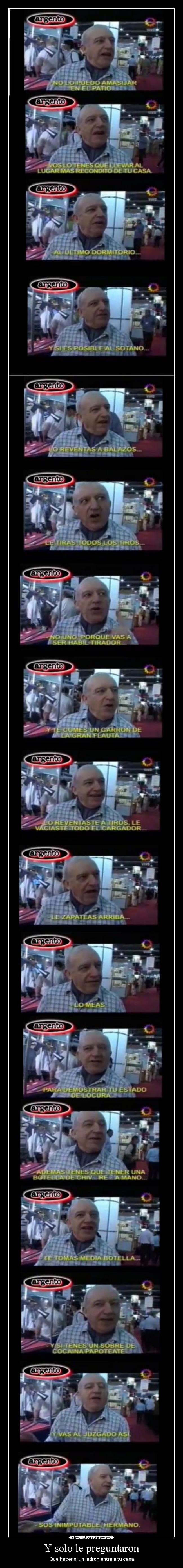 Y solo le preguntaron - Que hacer si un ladron entra a tu casa