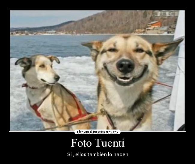 Foto Tuenti - Si , ellos también lo hacen