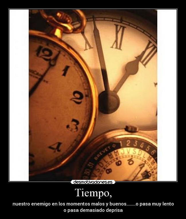 Tiempo, - 