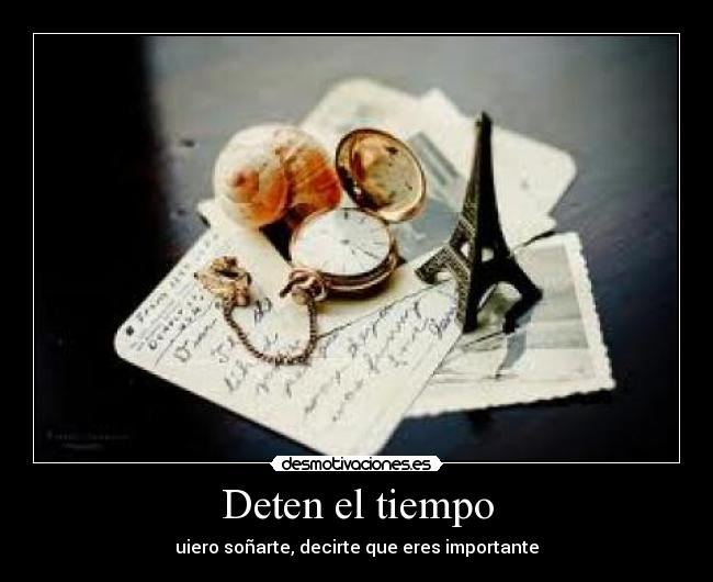 Deten el tiempo -