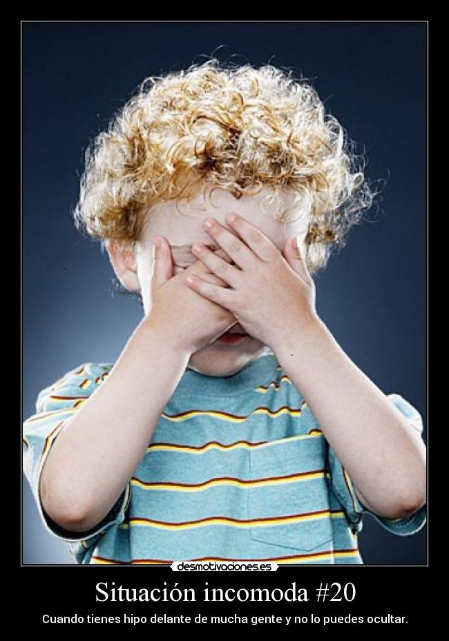 Situación incomoda #20 - Cuando tienes hipo delante de mucha gente y no lo puedes ocultar.
