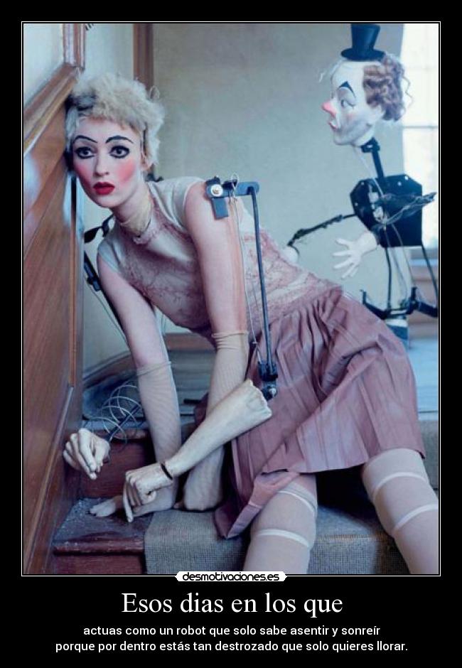 Esos dias en los que - 