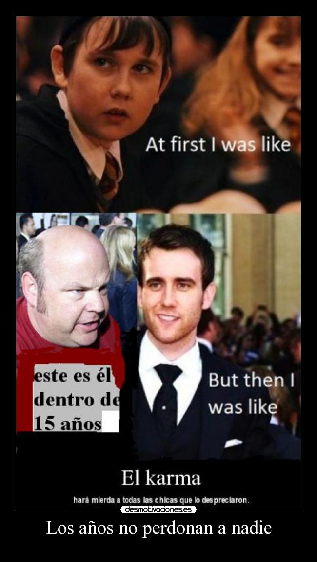 Los años no perdonan a nadie -