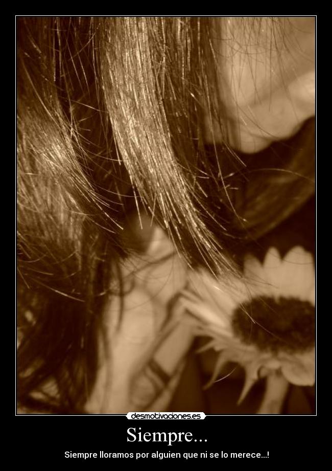 Siempre... -