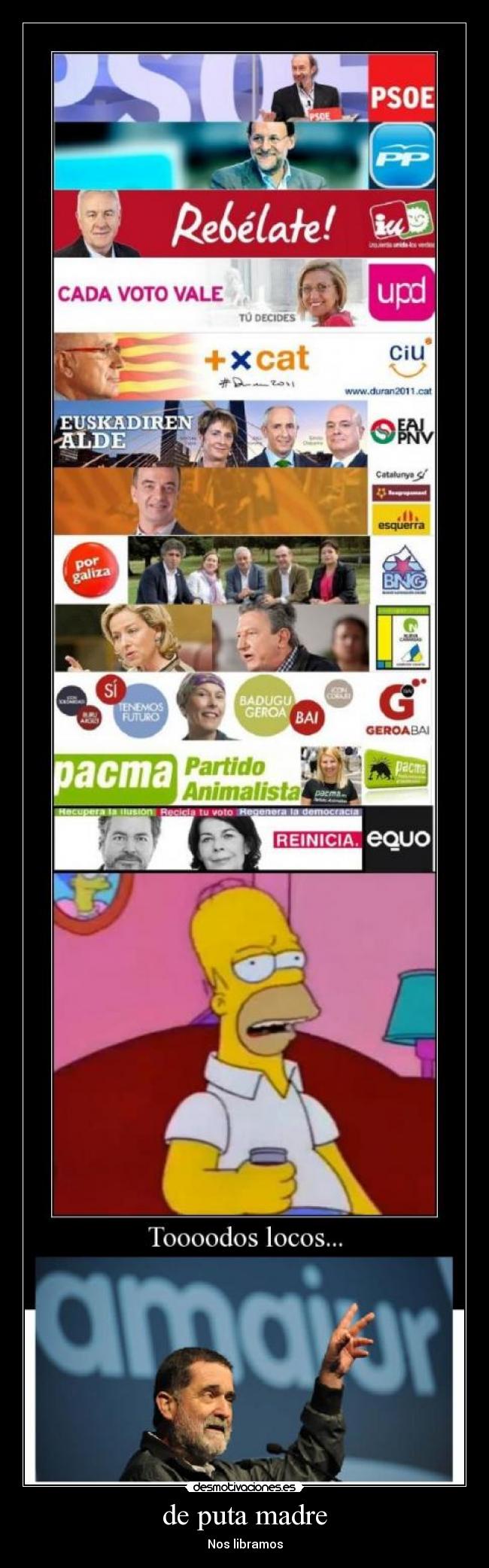 de puta madre - Nos libramos