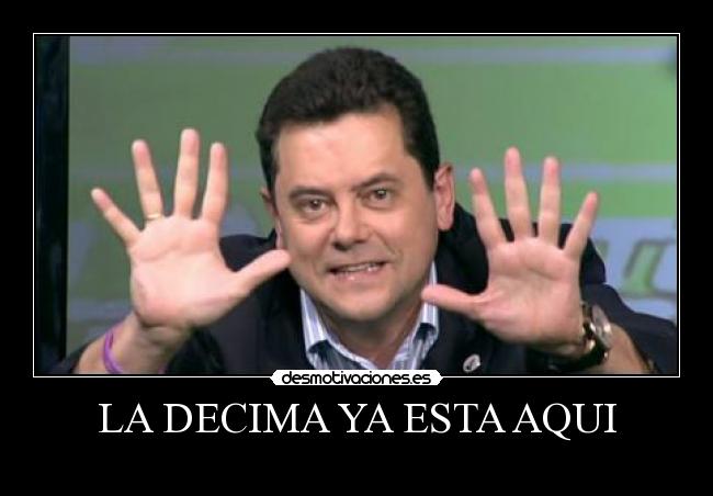 LA DECIMA YA ESTA AQUI - 