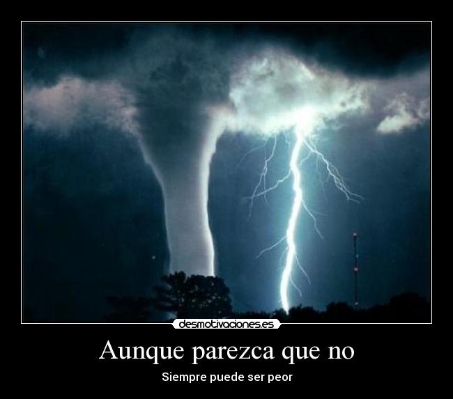 Aunque parezca que no -