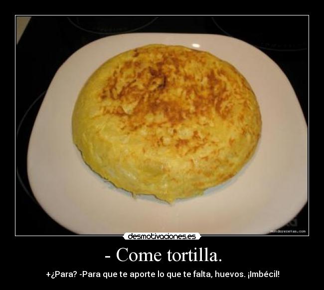 carteles tus huevos desmotivaciones