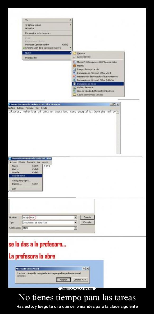 No tienes tiempo para las tareas - Haz esto, y luego te dirá que se lo mandes para la clase siguiente