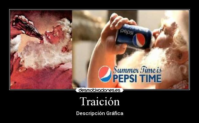 carteles coca cola pepsi santa traidor traicion desmotivaciones