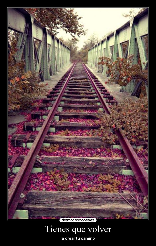 carteles volver crear camino desmotivaciones