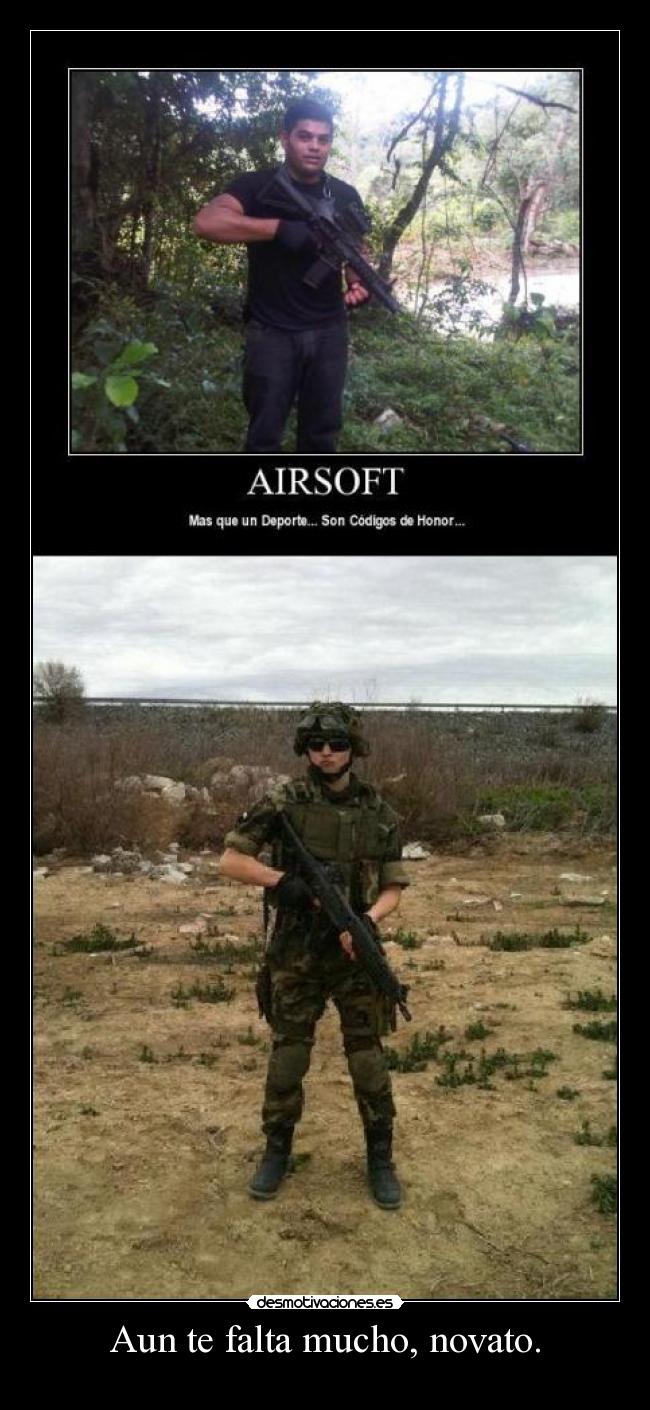 Aun te falta mucho, novato. -