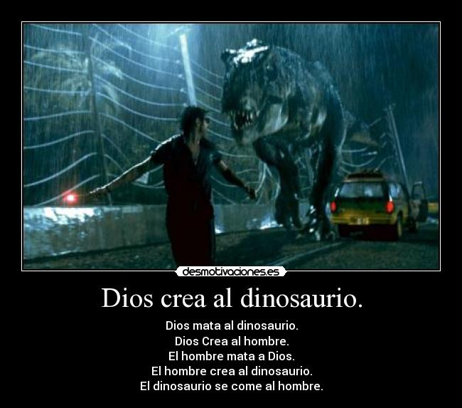 Dios crea al dinosaurio. -