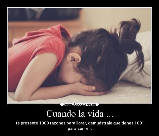 Cuando la vida ... - 