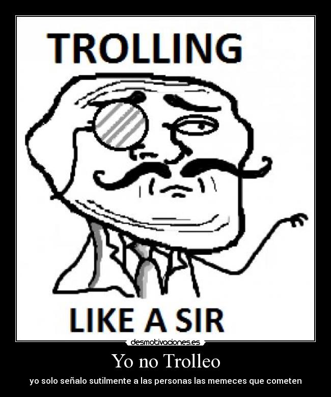 Yo no Trolleo -