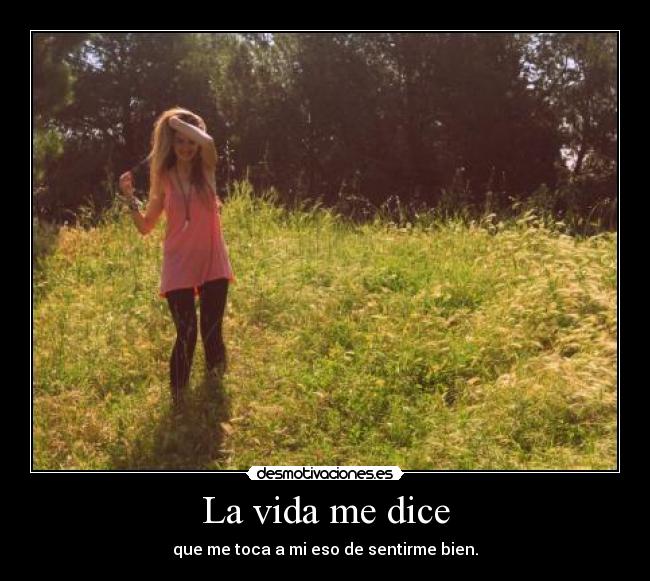 La vida me dice -