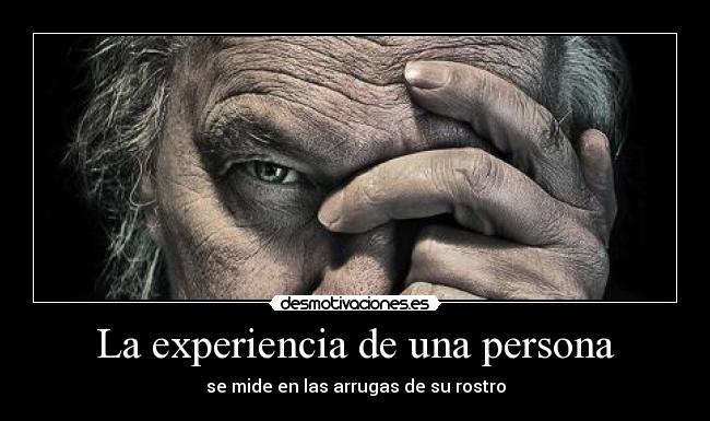 La experiencia de una persona - 