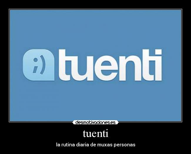 tuenti -