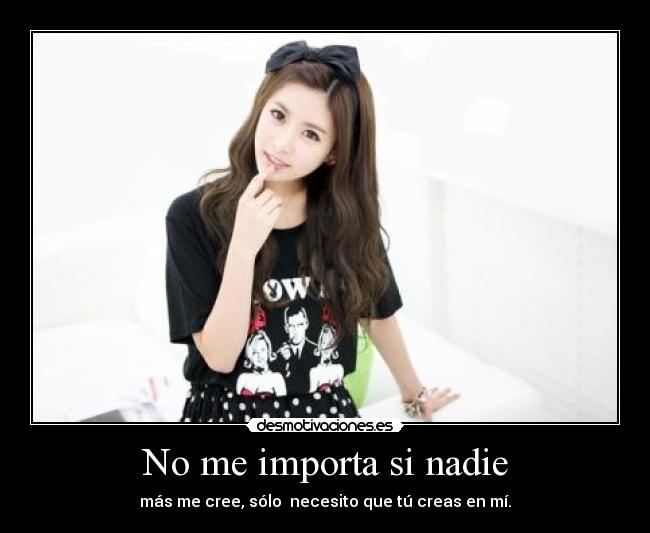 No me importa si nadie -