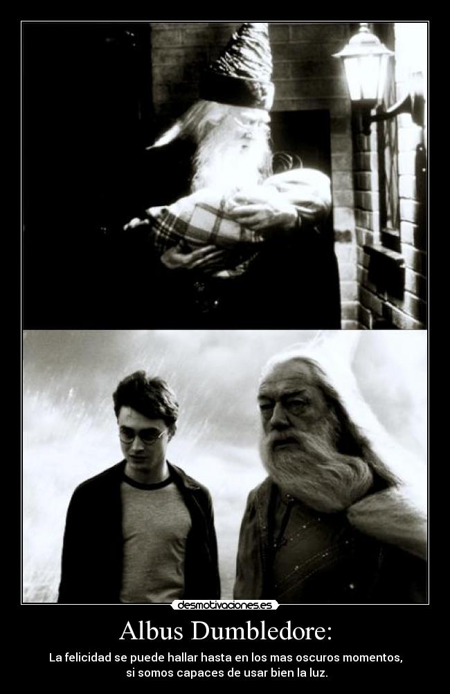 Albus Dumbledore: -