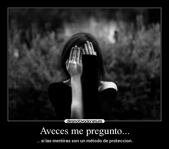 Aveces me pregunto... - 