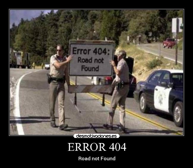 ERROR 404 - Road not Found