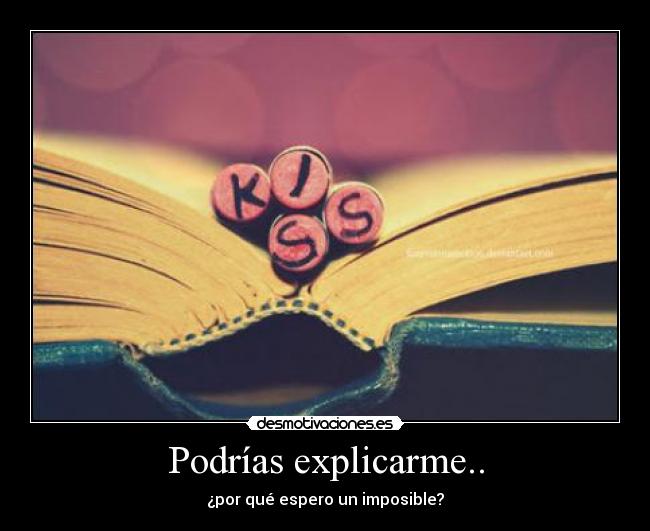 Podrías explicarme.. -