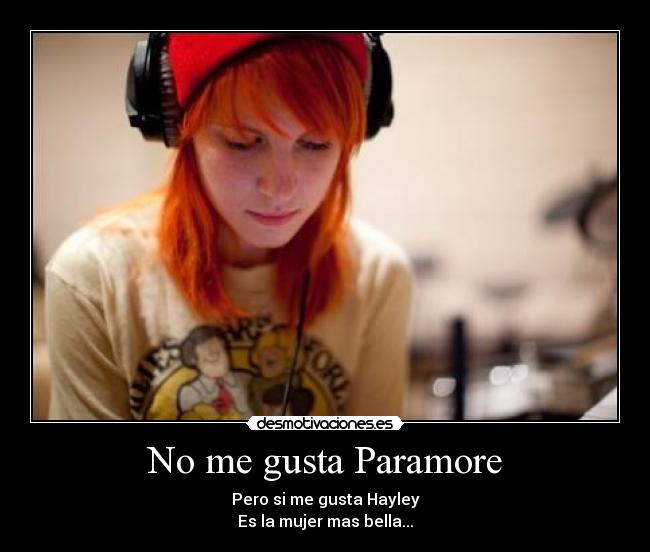 No me gusta Paramore - 