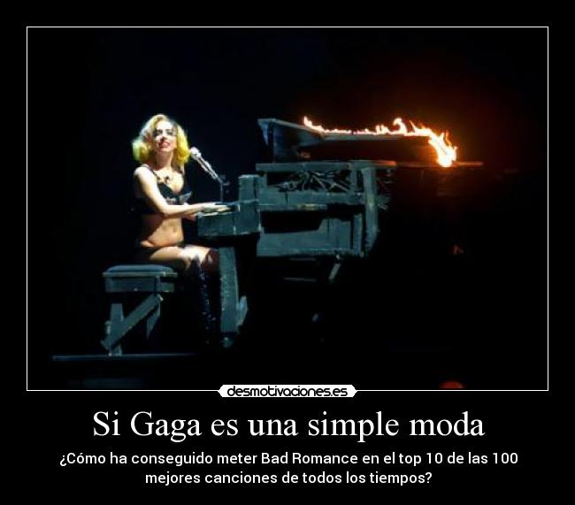 Si Gaga es una simple moda - 