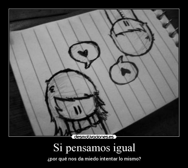 Si pensamos igual - 